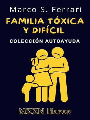 cover image of Cómo Lidiar Con Una Familia Tóxica Y Difícil